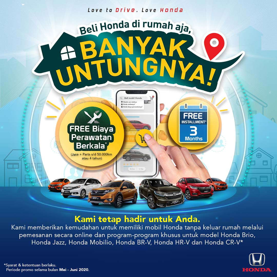 Beli Honda di Rumah Banyak Untungnya